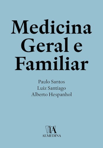 Medicina Geral e Familiar - eBook - SANTOS, PAULO