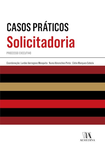 Casos Práticos de Solicitadoria - eBook - CEBOLA,CÁTIA/MESQUITA,LURDES/PINTO,NUNO