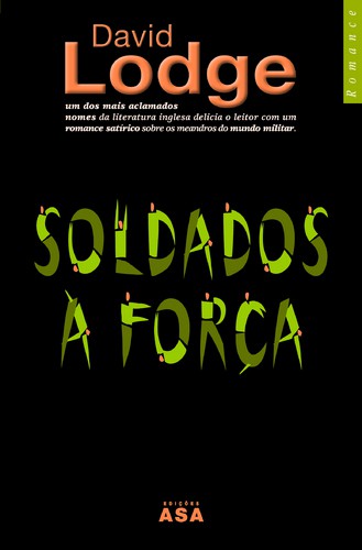 Soldados à Força - Vários autores