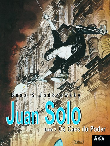 Juan Solo - Os Cães Do Poder - Vários autores