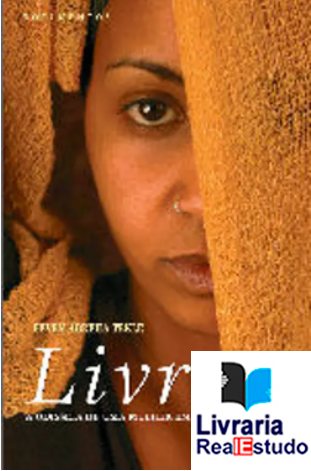 Livre! - A Odisseia de uma Mulher em Fuga