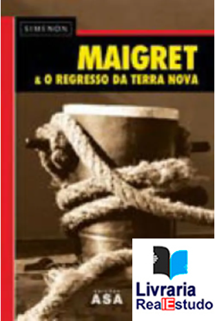 Maigret & O Regresso da Terra Nova