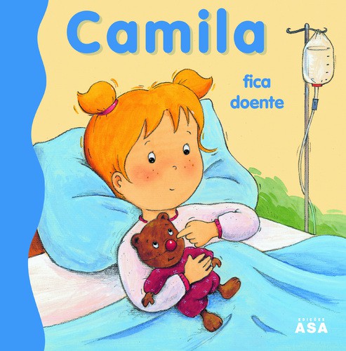 Camila Fica Doente - Vários autores