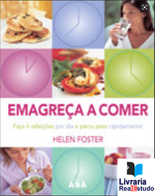 EMAGREÇA A COMER