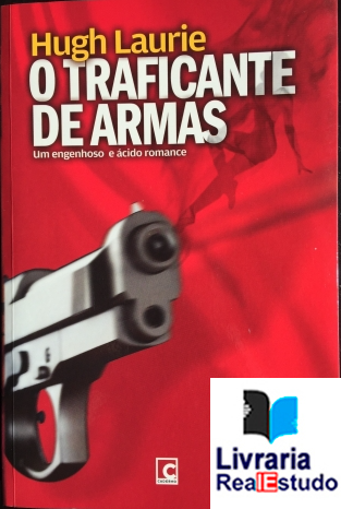 O Traficante de Armas