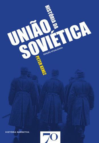 História da União Soviética - 2ª Edição - eBook - KENEZ, PETER