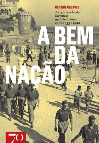 A Bem da Nação - eBook - CADAVEZ, MARIA CÂNDIDA