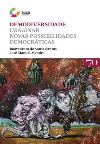 Demodiversidade - eBook - SANTOS, BOAVENTURA DE SOUSA