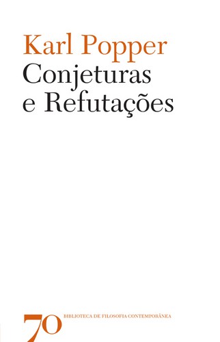 Conjeturas e Refutações - eBook - POPPER, KARL