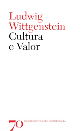 Cultura e Valor - eBook - WITTGENSTEIN, LUDWIG