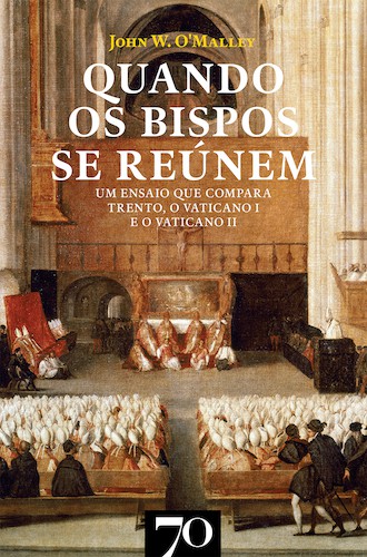 Quando os Bispos se Reúnem - eBook - OMALLEY, JOHN W.