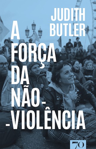 A Força da Não-Violência - eBook - BUTLER, JUDITH