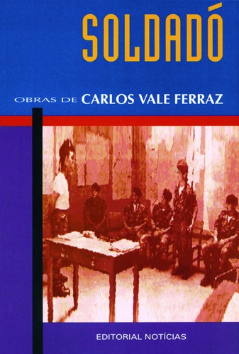 Soldado - FERRAZ, CARLOS VALE