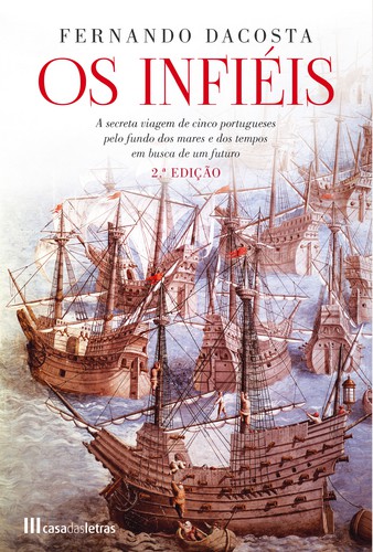Os Infiéis - DACOSTA, FERNANDO
