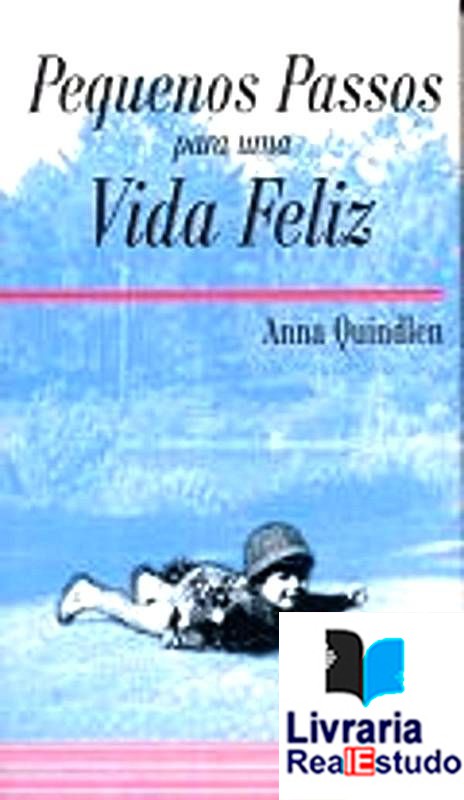 Pequenos Passos para uma Vida Feliz