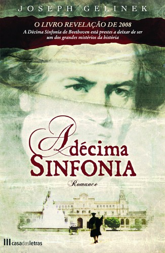 A Décima Sinfonia - GELINIK, JOSEPH