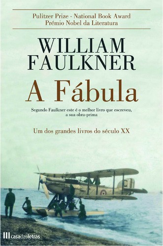 A Fábula - FAULKNER, WILLIAM