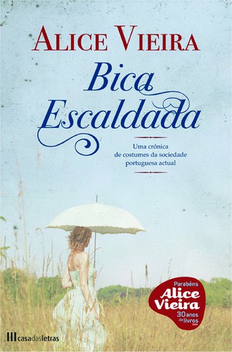 Bica Escaldada - VIEIRA, ALICE
