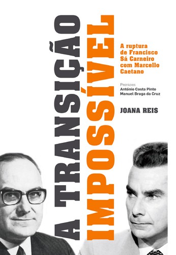 A Transição Impossível - REIS, JOANA