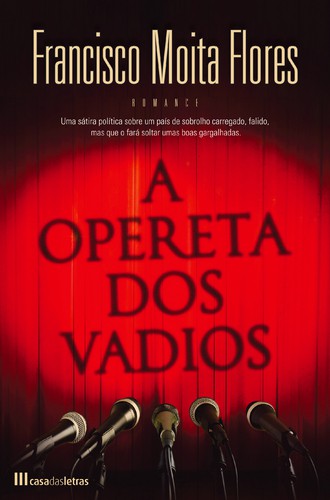 A Opereta Dos Vadios - FLORES, FRANCISCO MOITA