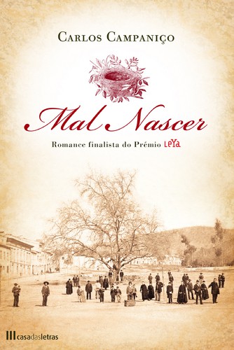 Mal Nascer - CAMPANIÇO, CARLOS