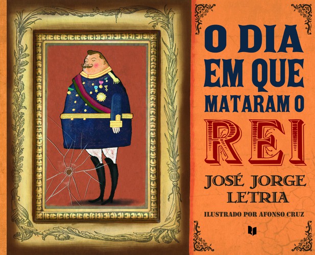 O Dia Em Que Mataram O Rei - Vários autores