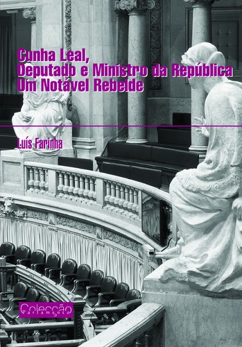Cunha Leal, Deputado E Ministro - FARINHA, LUIS