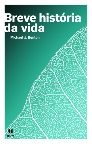 Breve História Da Vida - BENTON, MICHAEL J.