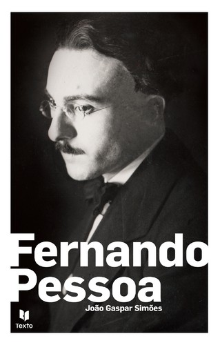 Fernando Pessoa - SIMÕES, JOÃO GASPAR