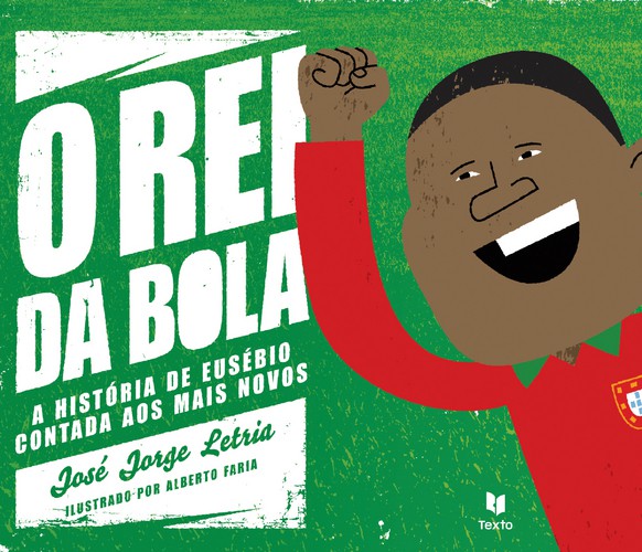 O Rei da Bola - Vários autores