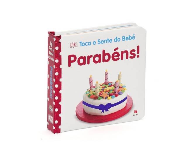 Toca e Sente do Bebé - Parabéns! - DK