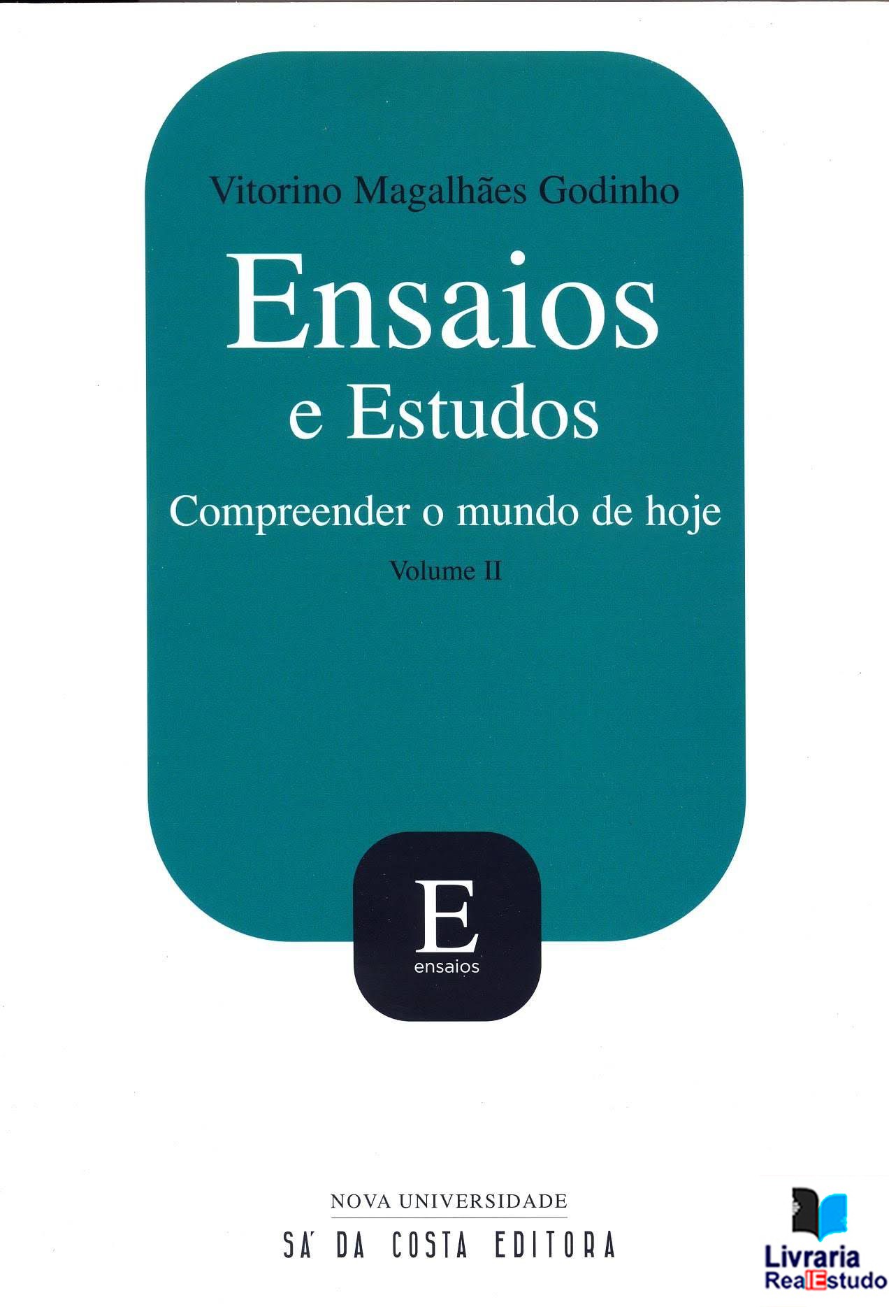 Ensaios e Estudos,Compreender o Mundo de Hoje, Vol.I