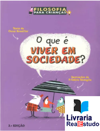 O que é Viver em Sociedade?