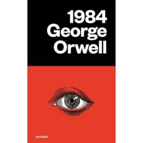 1984 - MIL NOVECENTOS E OITENTA E QUATRO - ORWELL, GEORGE