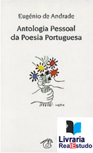 Antologia Pessoal da Poesia Portuguesa