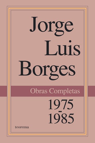 Obras Completas 1975-1985 - BORGES, JORGE LUÍS