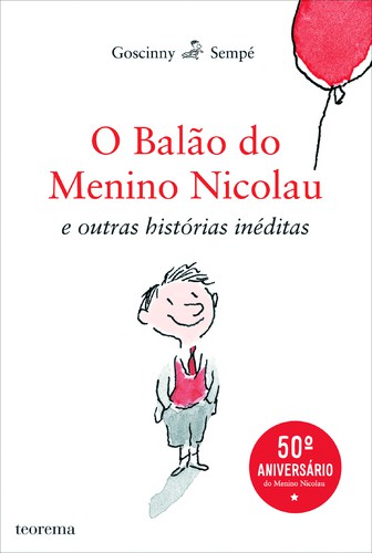 O Balão do Menino Nicolau - Vários autores