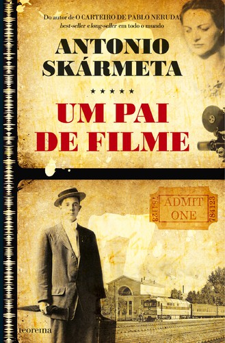 Um Pai De Filme - SKÁRMETA, ANTONIO