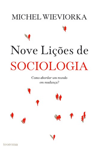 Nove Lições De Sociologia - GOMES, CONCEIÇÃO
