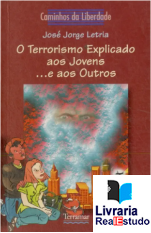 O Terrorismo Explicado aos Jovens...e aos Outros
