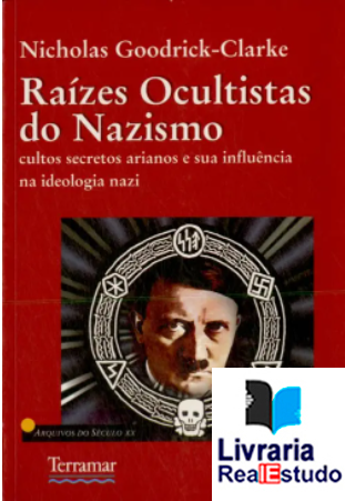 Raízes Ocultistas do Nazismo