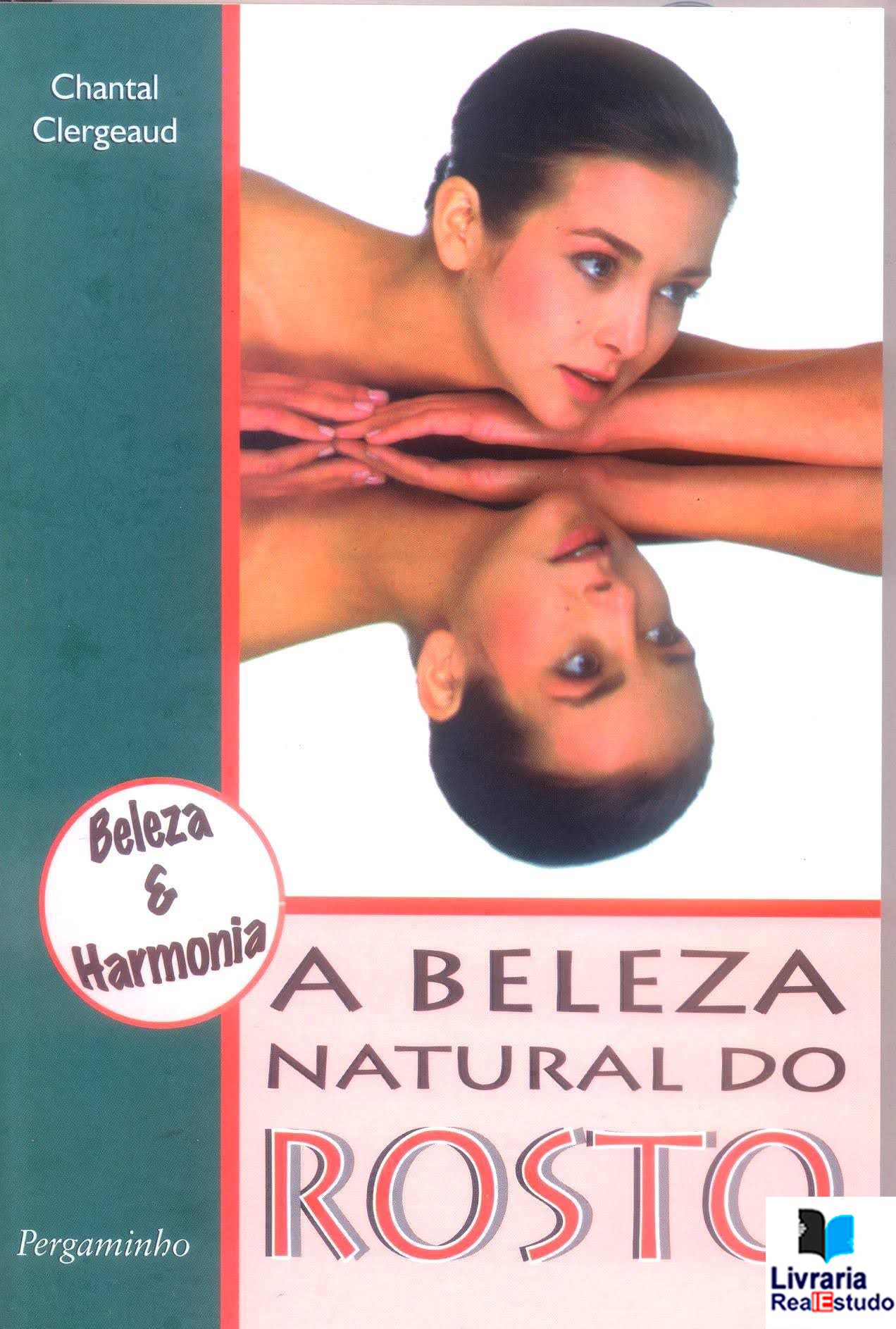 A Beleza Natural do Rosto