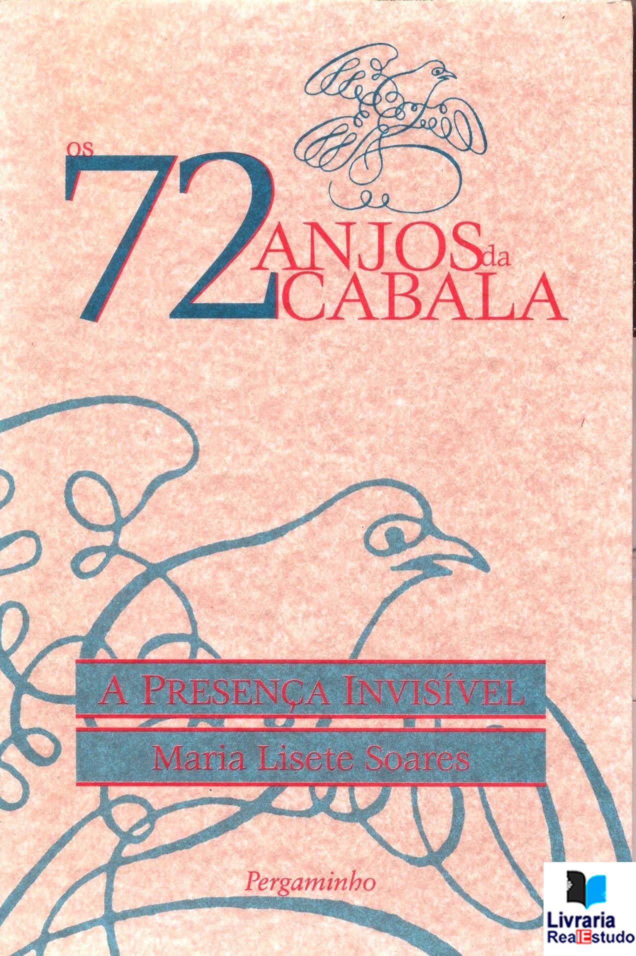 Os 72 Anjos da Cabala, A Presença Invisível