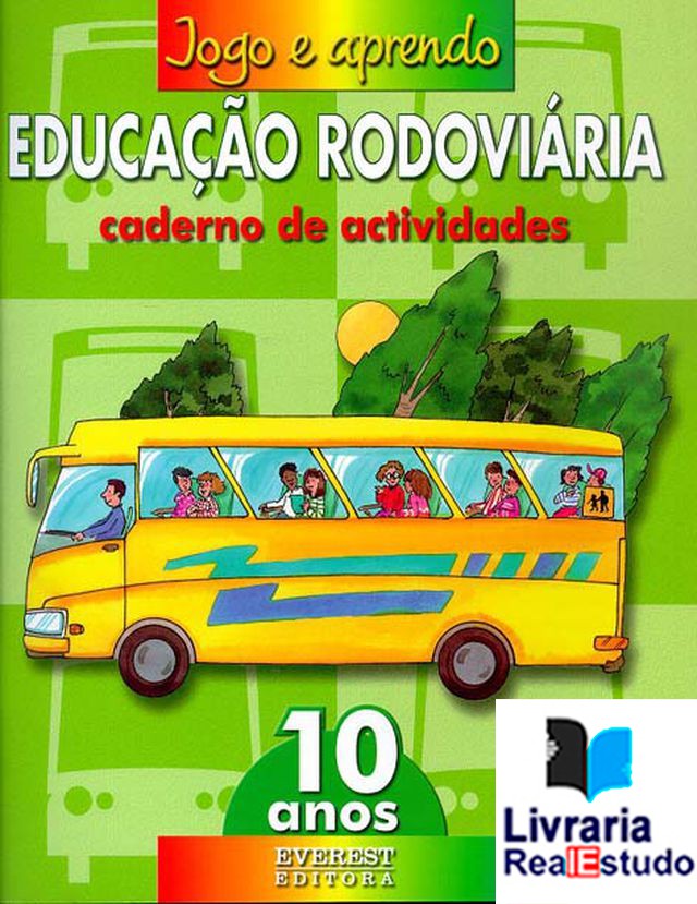 Educação Rodoviária - 10 Anos