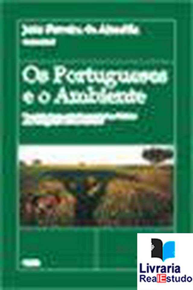 Os Portugueses e o Ambiente - I Inquérito Nacional