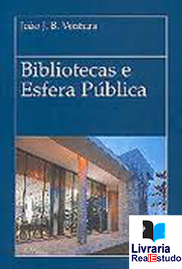 Bibliotecas e Esfera Pública