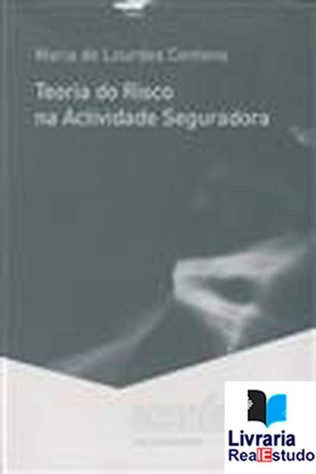 Teoria do Risco na Actividade Seguradora