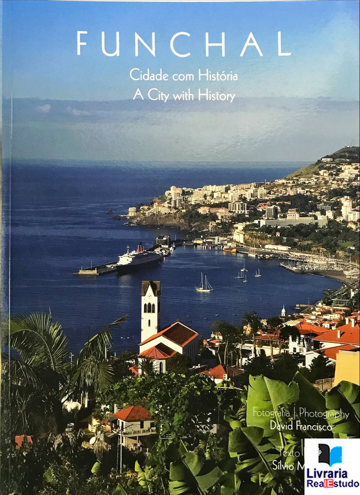 Funchal, Português e Inglês