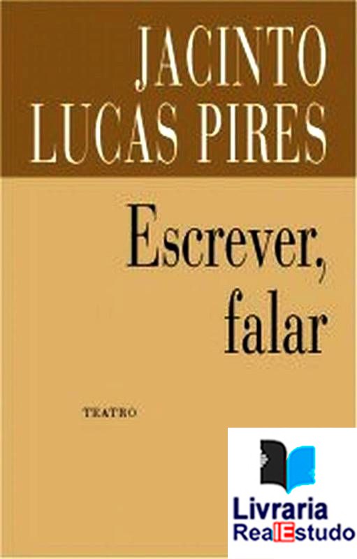 Escrever, Falar