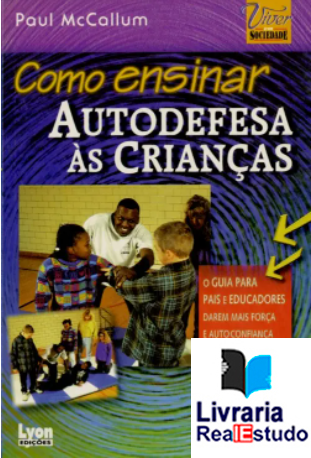 Como Ensinar Autodefesa às Crianças